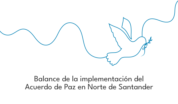 Balance de la implementación del Acuerdo de Paz en Norte de Santander