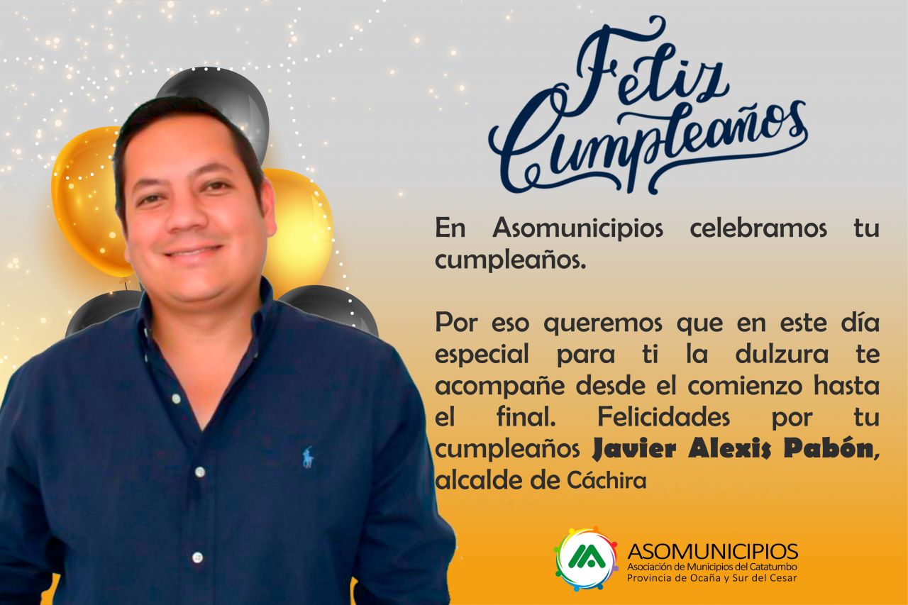 Feliz cumpleaños Alcalde