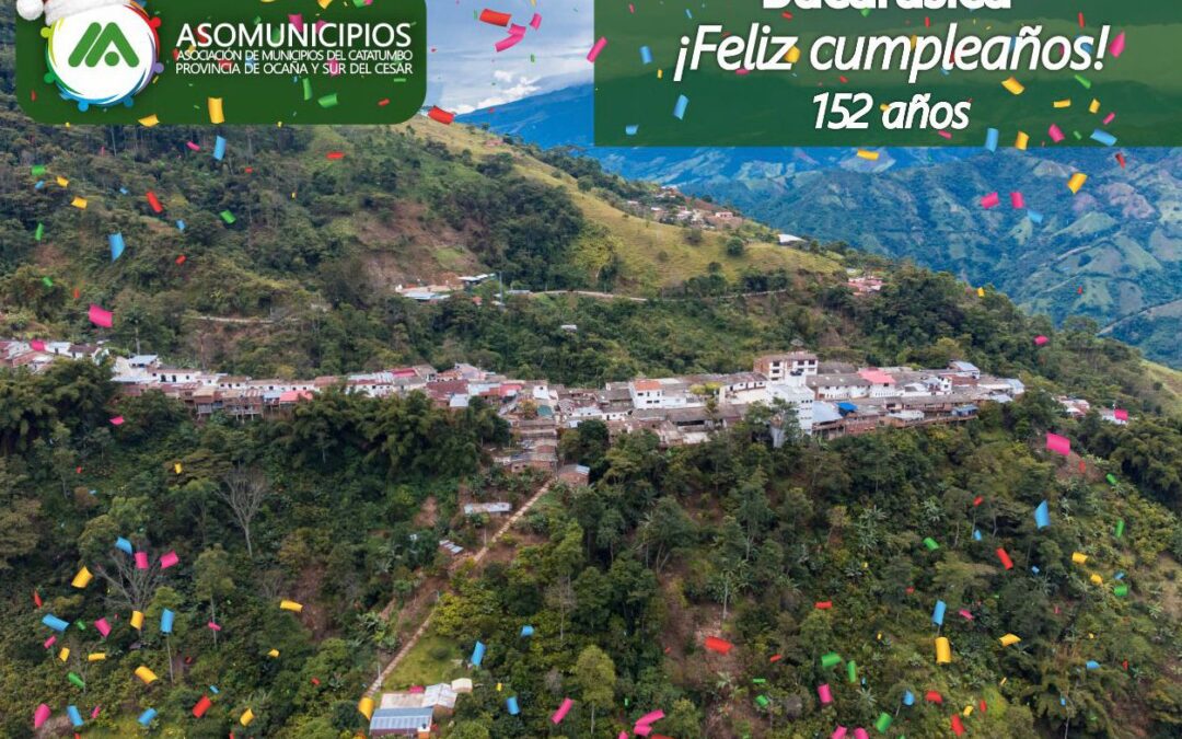 ¡Felices 152 años Bucarasica! 🥳🎉