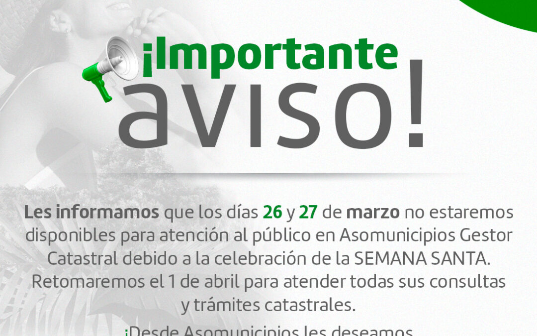 ¡Importante aviso!