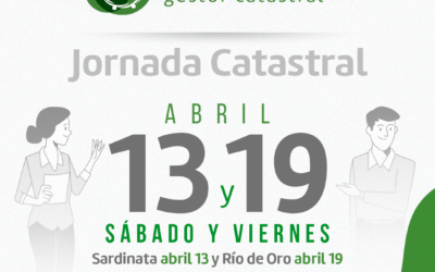 ¡Es momento de poner al día tus trámites catastrales, Río de Oro y Sardinata!