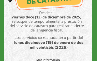 Nuestro servicio de catastro entrará en una breve pausa por procesos internos de fin de año.